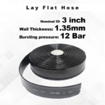 Lay flat Hose - 3 inch